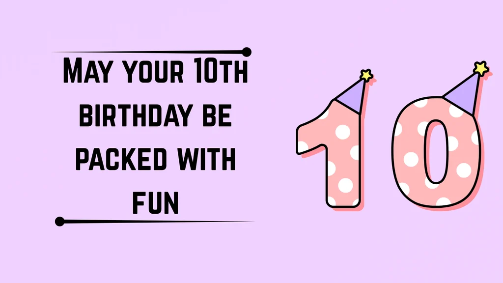 Cute 10th Birthday Wishes for Boys