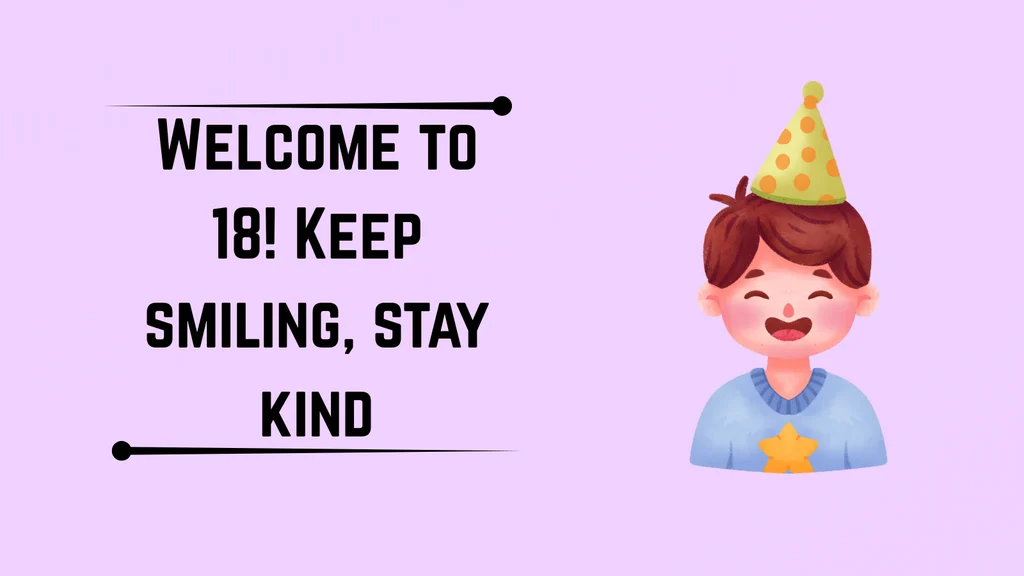 Cute 18th Birthday Wishes for Boys