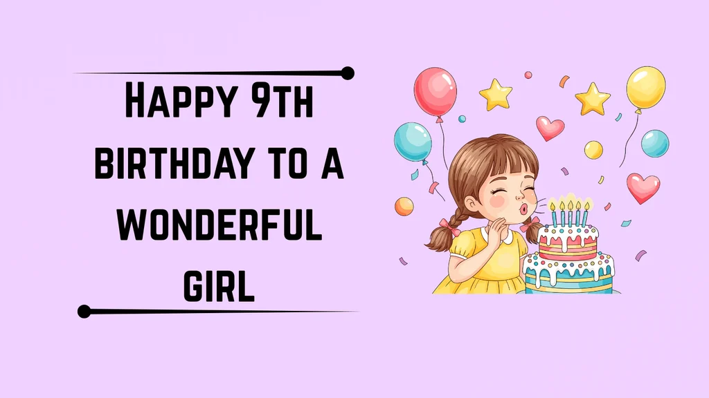 Cute 9th Birthday Wishes for Girls