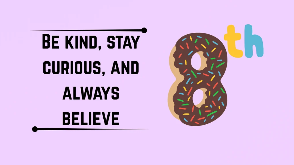 Inspirational 8th Birthday Wishes