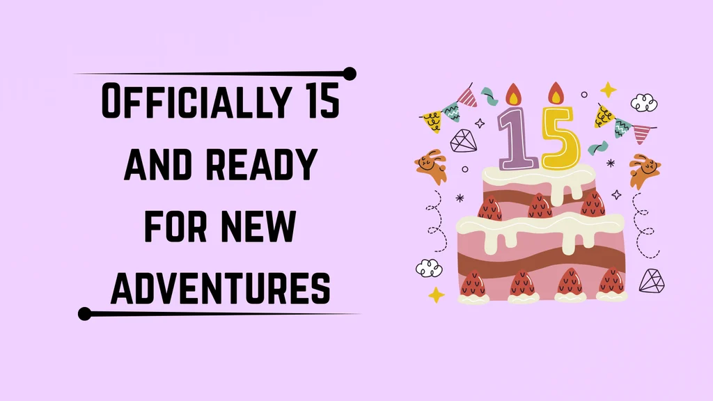 15th birthday wishes