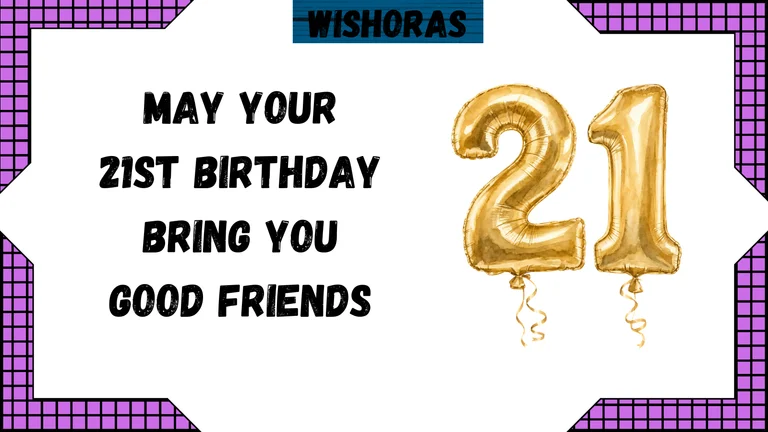 21st birthday wishes