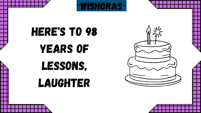 98th birthday wishes